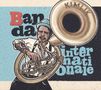 Banda Internationale: Kimlik, 2 LPs und 1 CD