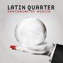 Latin Quarter: Pantomime Of Wealth, CD