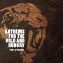 The Hydden: Anthems For The Wild And Hungry, CD