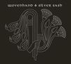 Wovenhand: Silver Sash (180g), LP