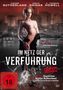 Im Netz der Verführung, DVD