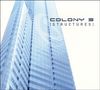 Colony 5: Structures, CD