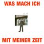 Herr D.K.: Was mach ich mit meiner Zeit, CD