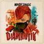 Mondo Sangue: Diamantik (Limited Numbered Poster Edition), LP