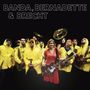 Bernadette La Banda Internationale & Hengst: Banda,Bernadette & Brecht, CD