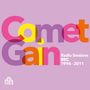 Comet Gain: Radio Sessions BBC 1996 - 2011, LP