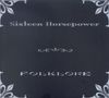 Schriftzug: "Sixteen Horsepower", darunter "Folklore". Dunkler Hintergrund mit dekorativen Eckmustern., LP