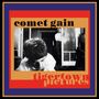 Comet Gain: Tigertown Pictures, CD