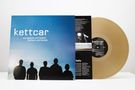 Kettcar: Von Spatzen und Tauben, Dächern und Händen (Limited Indie Edition) (Gold Vinyl), LP
