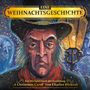 : Eine Weihnachtsgeschichte (Ein Hörspiel nach der Erzählung »A Christmas Carol« von Charles Dickens), CD