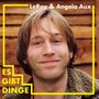 Oben: "LeRoy & Angela Aux", links: "ES GIBT DINGE". Ein Mann lächelt, trägt eine Jacke, Hintergrund: Holzwand., LP