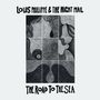 Louis Philippe & The Night Mail: The Road To The Sea, CD