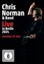 Chris Norman: Live in Berlin 2024: Junction 55-Tour, DVD