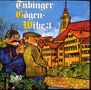 Walter Schultheiß: Tübinger Gogenwitze 3, CD, CD