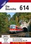 : Die Baureihe 614 - Die dreiteiligen Dieseltriebzüge der DB, DVD