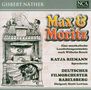 Gisbert Näther: Max und Moritz - Eine musikalische Lausbubengeschichte, CD