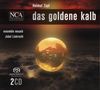 Helmut Zapf (geb. 1956): Das goldene Kalb (Ballett in drei Bildern), 2 Super Audio CDs