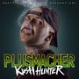 Plusmacher: Kush Hunter (Limited Edition), 2 LPs und 1 CD