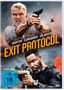 Text: „Exit Protocol“ mit Schauspielernamen; Vorab-Cover. Zwei Männer mit Waffen, Hubschrauber und Feuer im Hintergrund., DVD