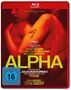 Oben: „Blu-ray Disc“ Logo. 
Text: Tahar Rahim, Golshifteh Farahani, Melissa Boros. 
Titel: „ALPHA“. FSK 16. 
Zwei Menschen in enger Umarmung., Blu-ray Disc