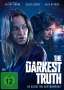 The Darkest Truth - Im Schatten der Wahrheit, DVD