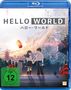 Hello World (Blu-ray), Blu-ray Disc