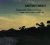 Hartmut Mentz - Spanische Gitarrenklänge, CD