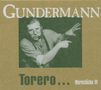 Gerhard Gundermann & Seilschaft: Torero: Werkstücke III, 2 CDs