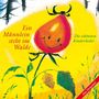 : Ein Männlein steht im Walde: Die schönsten Kinderlieder (Das Original) (limitierte Edition), LP
