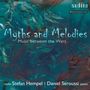 Stefan Hempel & Daniel Seroussi - Myths and Melodies, CD