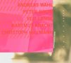 Andreas Wahl: Experimentle Band, CD, CD