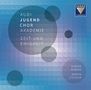 : Audi Jugendchorakademie - Zeit und Ewigkeit (Zeitgenössische Musik für Chor, Schlagwerk & Solostreicher), CD