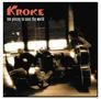 Kroke: Ten Pieces To Save The World, CD