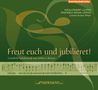 Sethus Calvisius (1556-1615): Geistliche Werke - "Freut euch und jubilieret", CD