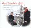 : Tobias Berndt & Michael Schütze - Horch, himmlische Lieder, CD