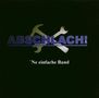 Abschlach!: Ne einfache Band, CD, CD