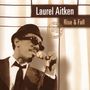 Laurel Aitken: Rise & Fall, CD