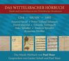 : Das Wittelsbacher Hörbuch - Musik und Geschichten an den Wittelsbacher Residenzen, CD,CD