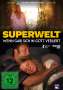 Superwelt, DVD