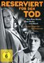 Reserviert für den Tod, DVD