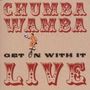 Chumbawamba: Get On With It - Live, CD