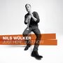 Nils Wülker: Just Here, Just Now, CD, CD