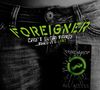 Foreigner: Can't Slow Down... When It's Live!, 2 LPs