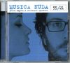 Musica Nuda (Petra Magoni & Ferruccio Spinetti): 55 / 21, CD, CD