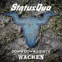 Status Quo: Down Down & Dirty At Wacken, 1 CD und 1 DVD