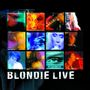 Blondie: 1999 - Live (180g) (Limited Numbered Edition), 2 LPs und 1 CD