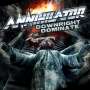 Annihilator: Downright Dominate (Limited Edition) (Crystal Clear Vinyl), LP