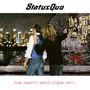 Status Quo: The Party Ain't Over Yet ... (Deluxe Edition), 2 CDs