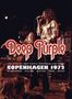 Deep Purple: Copenhagen 1972, DVD