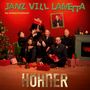 „JANZ VILL LAMETTA“ und „DAS WEIHNACHTSKONZERT“ in festlicher Szene mit Band und Weihnachtsbaum. Text: „HÖHNER“., CD